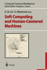 Soft Computing and Human-Centered Machines
