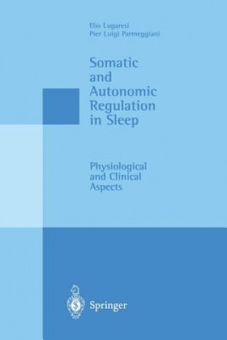 Somatic and Autonomic Regulation in Sleep