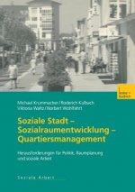 Soziale Stadt -- Sozialraumentwicklung -- Quartiersmanagement