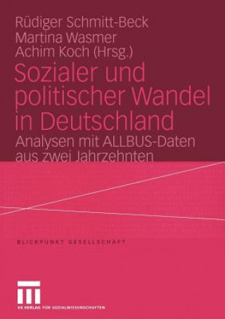 Sozialer Und Politischer Wandel in Deutschland