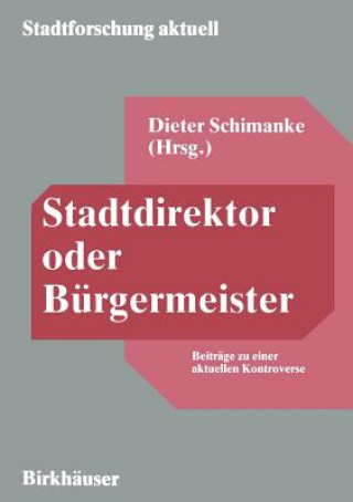 Stadtdirektor Oder Burgermeister