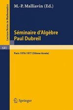 Séminaire d'Algèbre Paul Dubreil