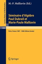 Séminaire d'Algèbre Paul Dubreil et Marie-Paule Malliavin