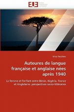 Auteures de Langue Fran aise Et Anglaise N es Apr s 1940