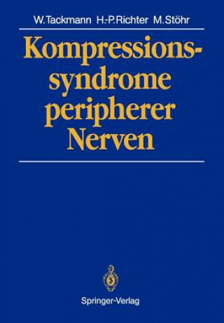 Kompressionssyndrome Peripherer Nerven