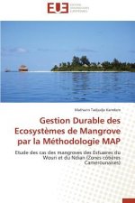 Gestion Durable Des Ecosyst mes de Mangrove Par La M thodologie Map