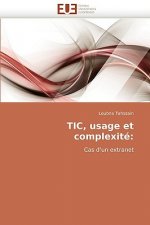 Tic, Usage Et Complexit