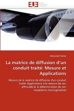 La Matrice de Diffusion D Un Conduit Trait