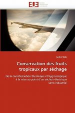 Conservation Des Fruits Tropicaux Par S chage