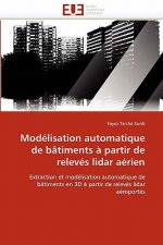 Mod lisation Automatique de B timents   Partir de Relev s Lidar A rien