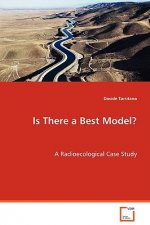 Is There a Best Model?