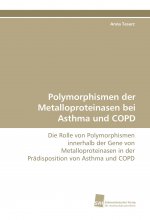 Polymorphismen der Metalloproteinasen bei Asthma und COPD