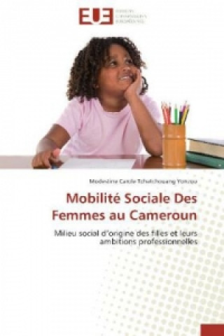 Mobilité Sociale Des Femmes au Cameroun