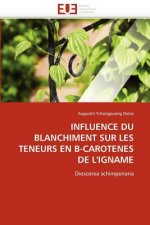 Influence Du Blanchiment Sur Les Teneurs En B-Carotenes de l''igname