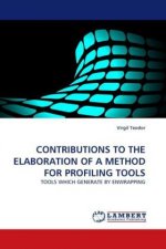 CONTRIBUTIONS TO THE ELABORATION OF A METHOD FOR PROFILING TOOLS