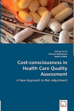 Cost-consciousness in Health Care Quality Assessment