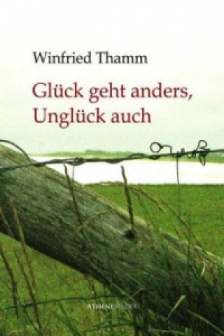 Glück geht anders, Unglück auch