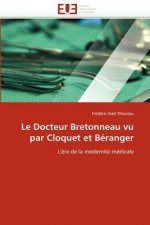 Docteur Bretonneau vu par Cloquet et Beranger