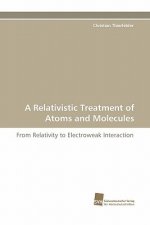Relativistic Treatment of Atoms and Molecules