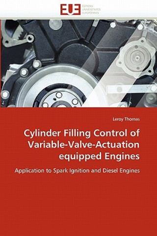 Cylinder Filling Control of Variable-Valve-Actuation Equipped Engines