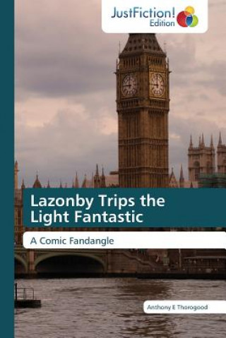 Lazonby Trips the Light Fantastic