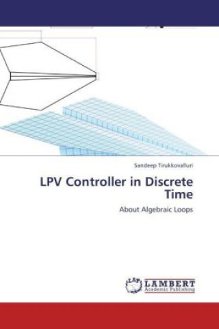 LPV Controller in Discrete Time