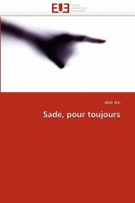 Sade, Pour Toujours