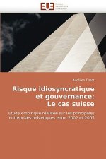 Risque Idiosyncratique Et Gouvernance