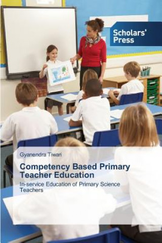 Competency Based Primary Teacher Education