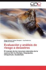 Evaluacion y Analisis de Riesgo a Desastres