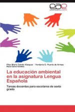 Educacion Ambiental En La Asignatura Lengua Espanola