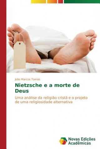 Nietzsche e a morte de Deus