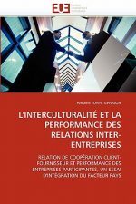 L''interculturalit  Et La Performance Des Relations Inter-Entreprises