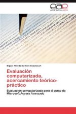 Evaluacion computarizada, acercamiento teorico-practico