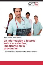 Informacion a Tutores Sobre Accidentes, Importante En La Prevencion