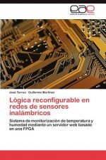 Logica reconfigurable en redes de sensores inalambricos