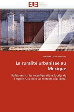 La Ruralit  Urbanis e Au Mexique