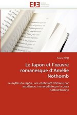 Le Japon Et L'' Uvre Romanesque d''am lie Nothomb