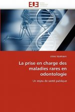 Prise En Charge Des Maladies Rares En Odontologie