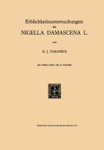 Erblichkeitsuntersuchungen an Nigella Damascena L.