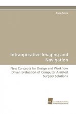 Intraoperative Imaging and Navigation
