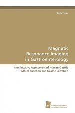 Magnetic Resonance Imaging in Gastroenterology