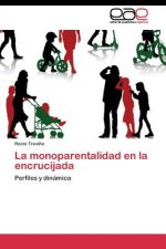 monoparentalidad en la encrucijada