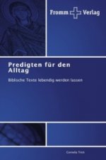 Predigten fur den Alltag