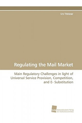 Regulating the Mail Market