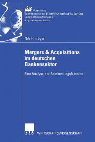 Mergers & Acquisitions im Deutschen Bankensektor