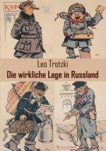 Die Wirkliche Lage in Russland