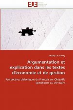 Argumentation Et Explication Dans Les Textes d'' conomie Et de Gestion