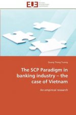 Scp Paradigm in Banking Industry - The Case of Vietnam
