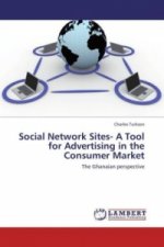 Social Network Sites- A Tool for Advertising in the Consumer Market